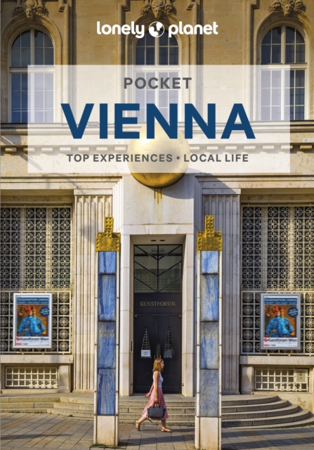 Lonely Planet Pocket Vienna : Detailed Itineraries | Travel Like a Local | Insider Tips | Covers Hofburg, Karlsplatz, Prater, Museum District, and more