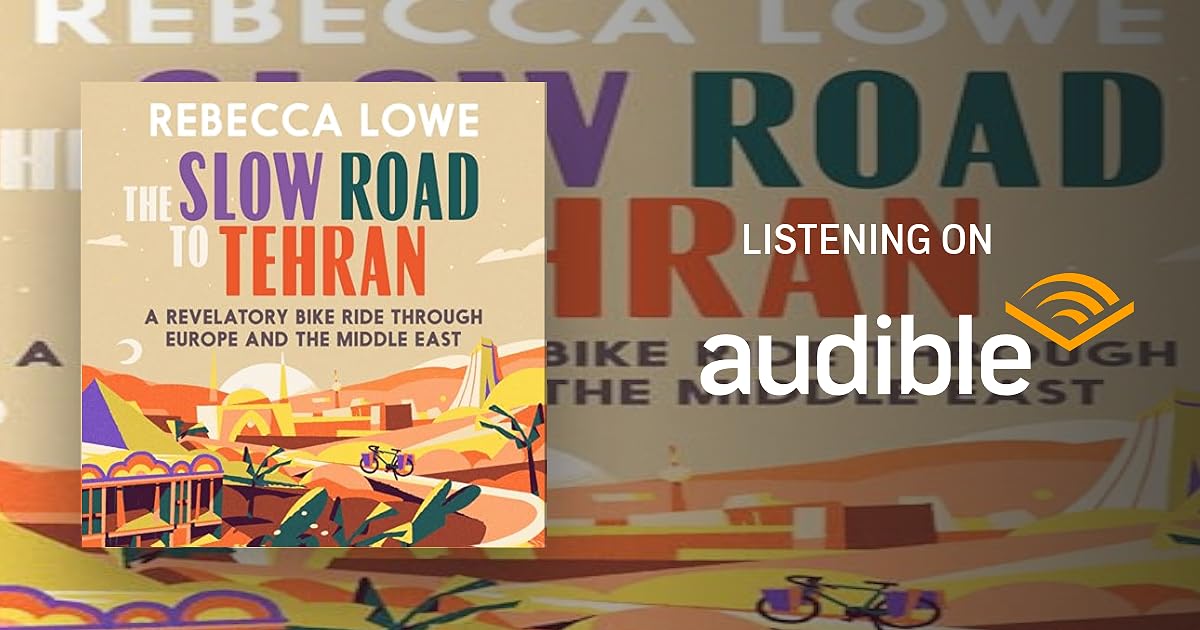 The Slow Road to Tehran book cover