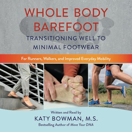 Whole Body Barefoot