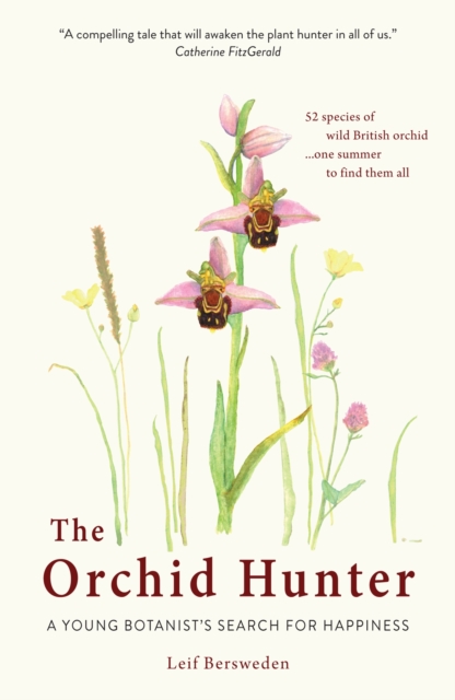 The Orchid Hunter : A young botanist's search for happiness book cover