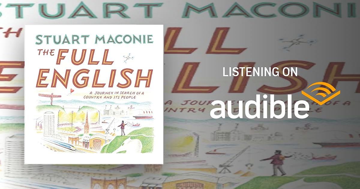 The Full English: A Journey in Search of a Country and its People audiobook cover