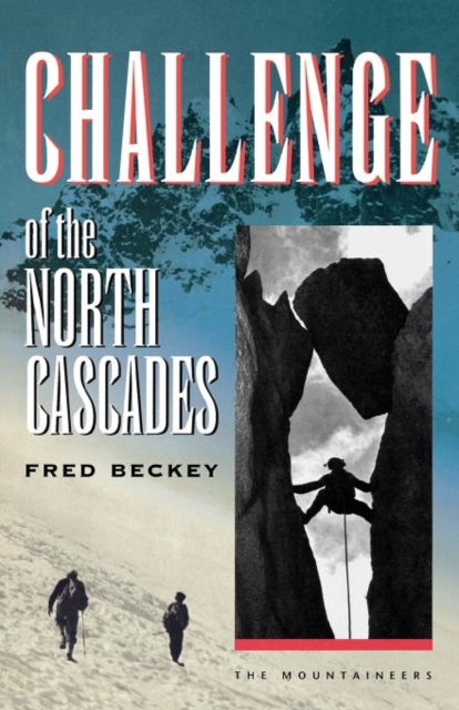 Challenge of the North Cascade