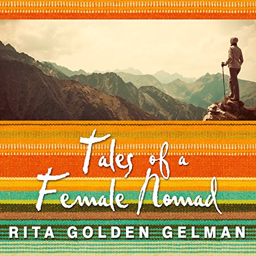 Tales of a Female Nomad