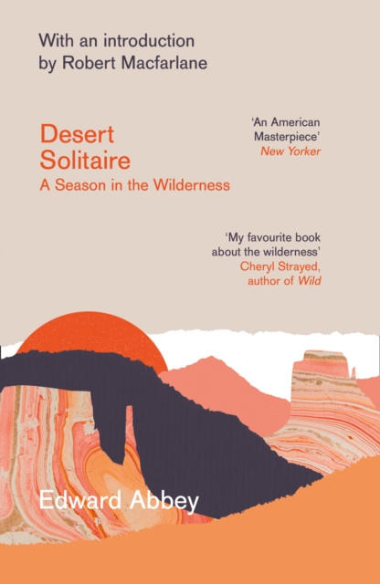 Desert Solitaire : A Season in the Wilderness book cover