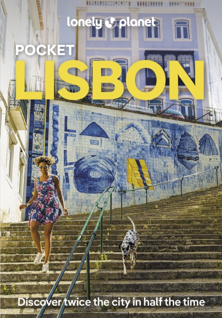 Lonely Planet Pocket Lisbon : Detailed Itineraries | Travel Like a Local | Insider Tips | Covers Bairro Alto, Castelo, Belem, Parque das Nacoes and more