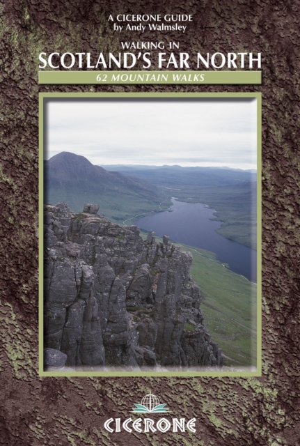 Walking in Scotland's Far North : 62 mountain walks