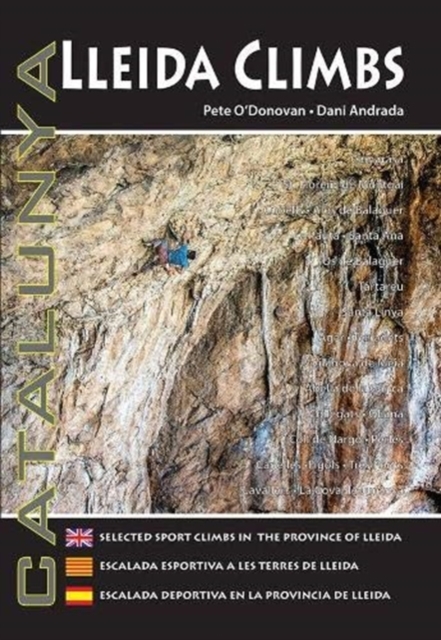 Lleida Climbs : Selected Sport Climbs in the Province of Lleida book cover