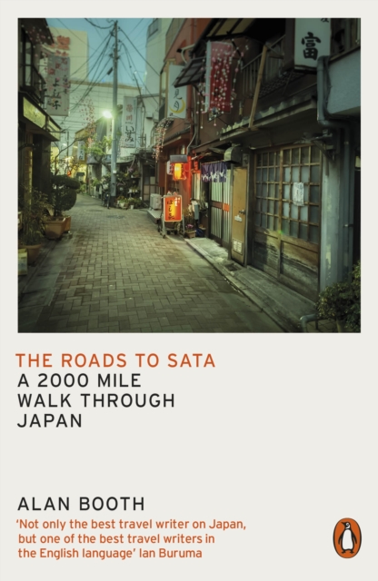 The Roads to Sata : A 2000-mile walk through Japan