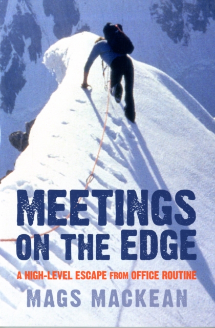 Meetings on the Edge : A High-level Escape from Office Routine