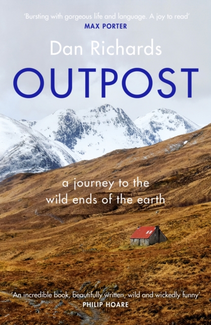 Outpost : A Journey to the Wild Ends of the Earth book cover