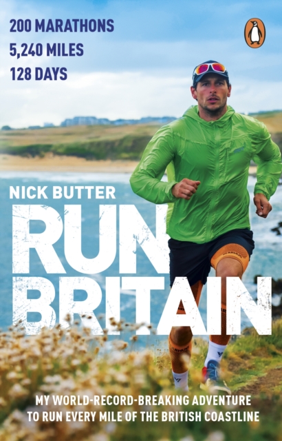 Run Britain : My World Record-Breaking Adventure to Run Every Mile of the British Coastline book cover