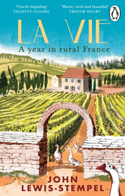 La Vie : A year in rural France book cover