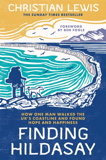 Finding Hildasay : How one man walked the UK's coastline and found hope and happiness book cover