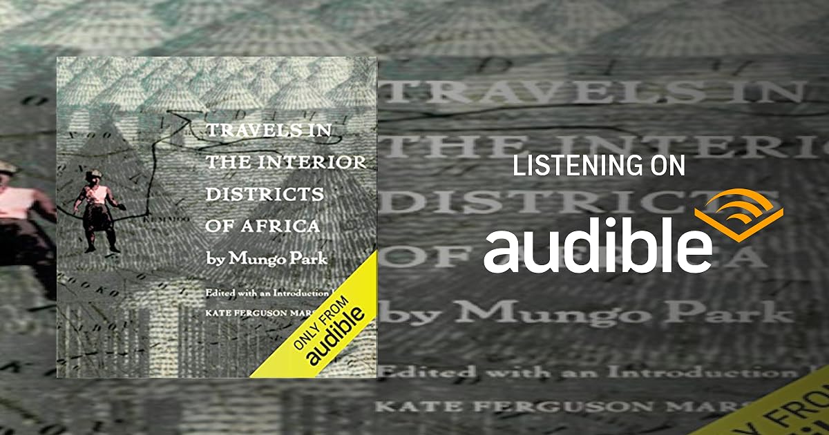 Travels in the Interior Districts of Africa audiobook cover