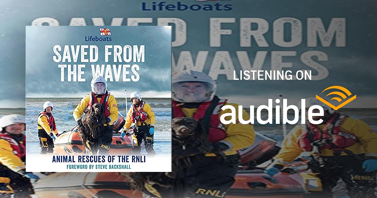 Saved from the Waves: Animal Rescues of the RNLI book cover