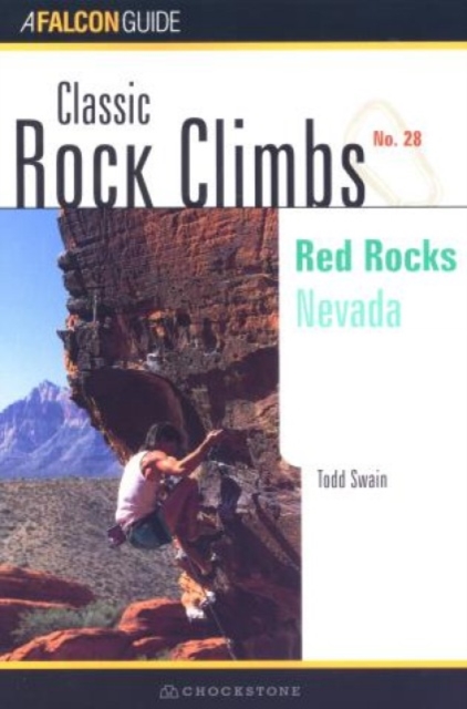 Classic Rock Climbs No. 28: Red Rocks book cover