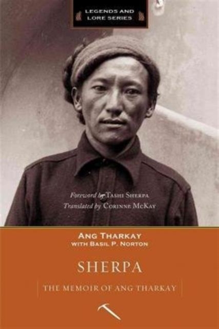 Sherpa : The Memoir of Ang Tharkay