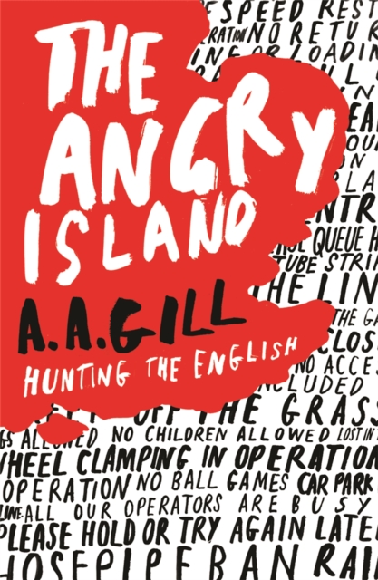 The Angry Island : Hunting the English