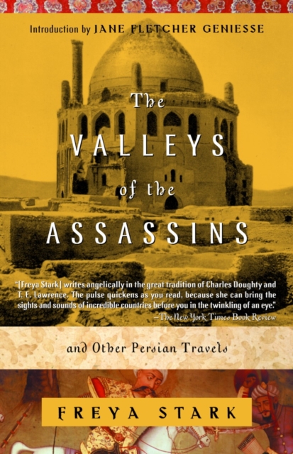The Valleys of the Assassins : and Other Persian Travels