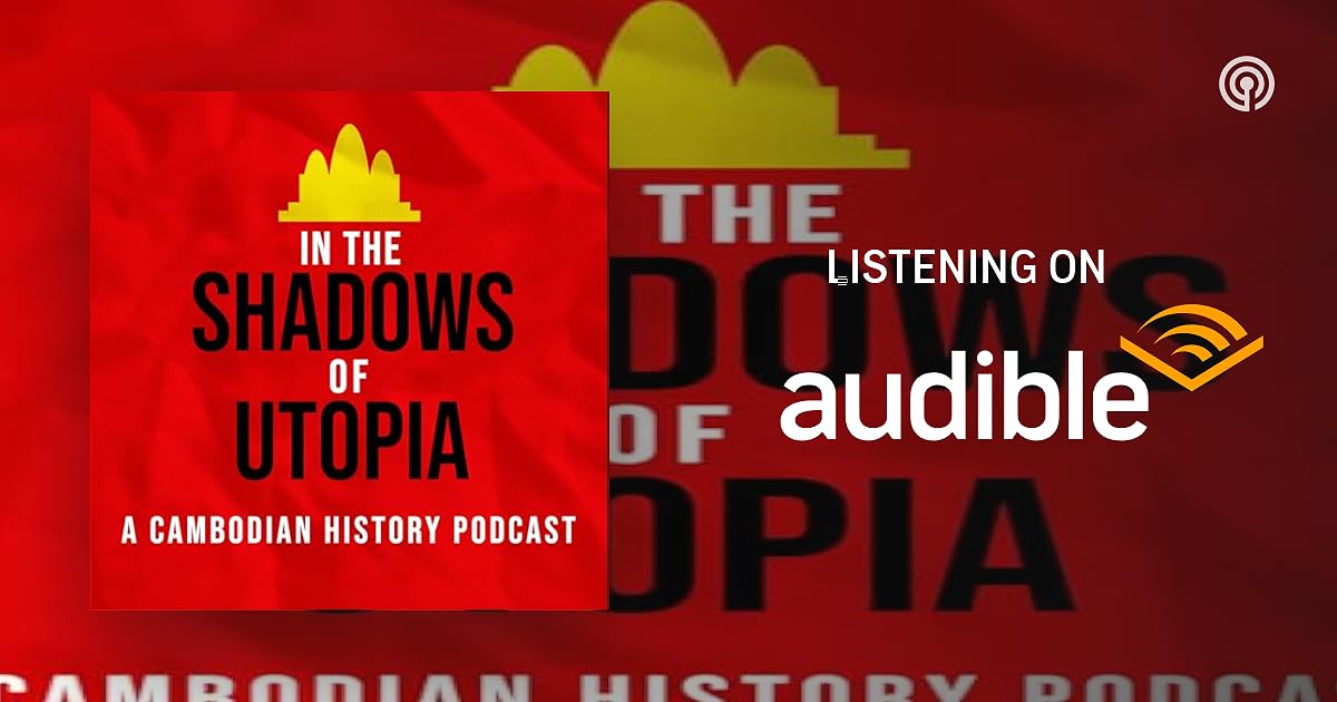 In the Shadows of Utopia: The Khmer Rouge and the Cambodian Nightmare book cover
