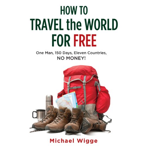 How to Travel the World for Free