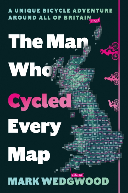 The Man Who Cycled Every Map book cover