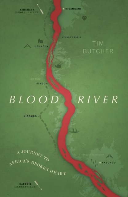 Blood River : A Journey to Africa's Broken Heart (Vintage Voyages) book cover