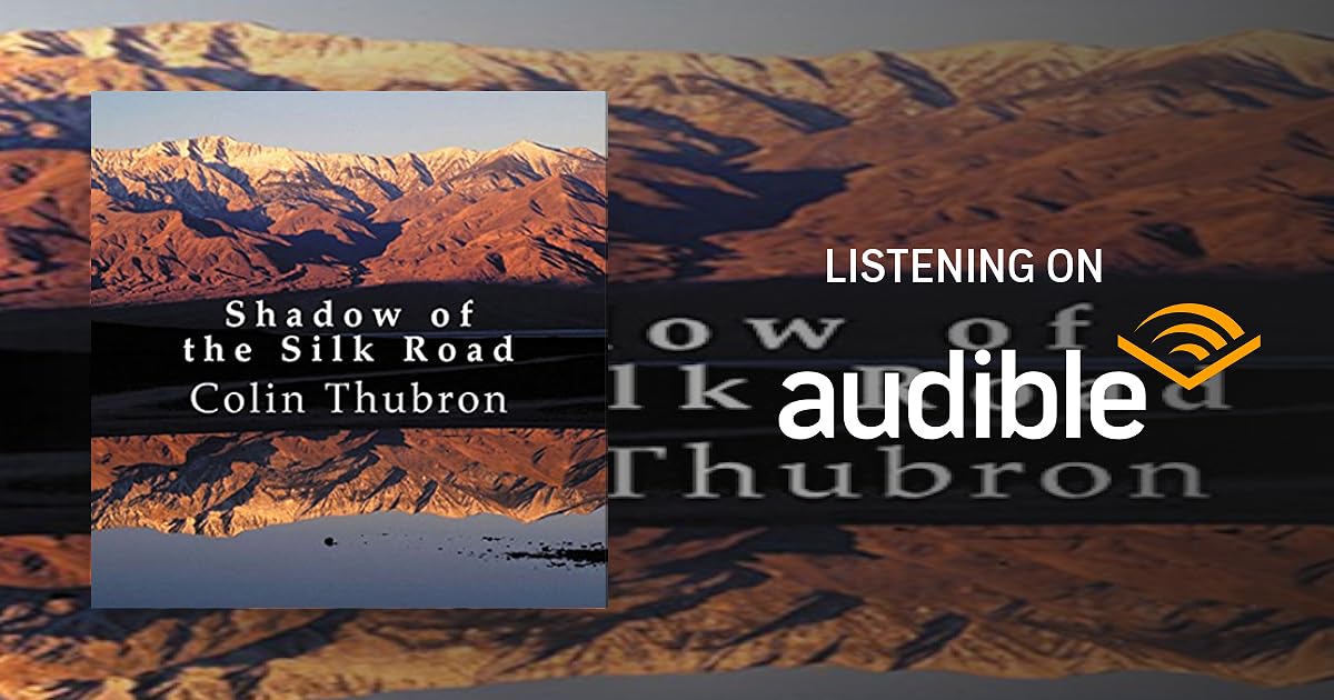 Shadow of the Silk Road audiobook cover
