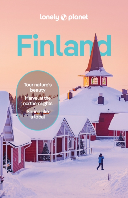 Lonely Planet Finland : Detailed Itineraries | Travel Like a Local | Insider Tips | Covers Helsinki, Turku, Aland, Tampere, Lakeland, Oulu, Lapland, and more