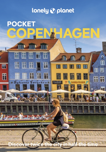 Lonely Planet Pocket Copenhagen : Detailed Itineraries | Travel Like a Local | Insider Tips | Covers Tivoli, Nyhavn, Christianshavn, Vesterbro, and more