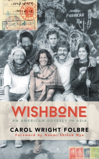 Wishbone : An American Odyssey in Asia