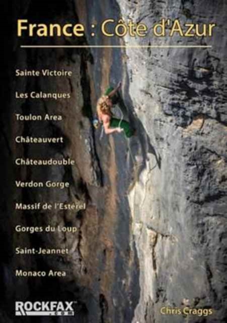 France: Cote d'Azur : Rockfax Rock Climbing Guide