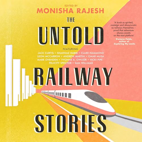 The Untold Railway Stories audiobook cover