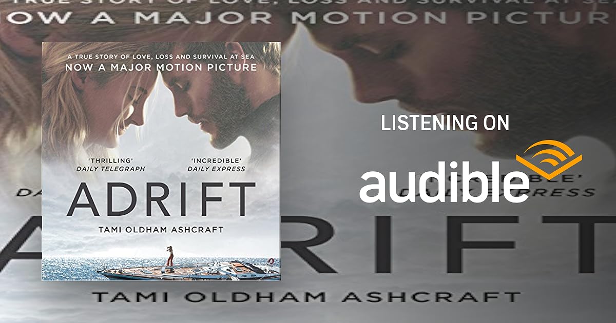 Adrift: A True Story of Love, Loss and Survival at Sea book cover