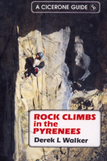 Rock Climbs In The Pyrenees