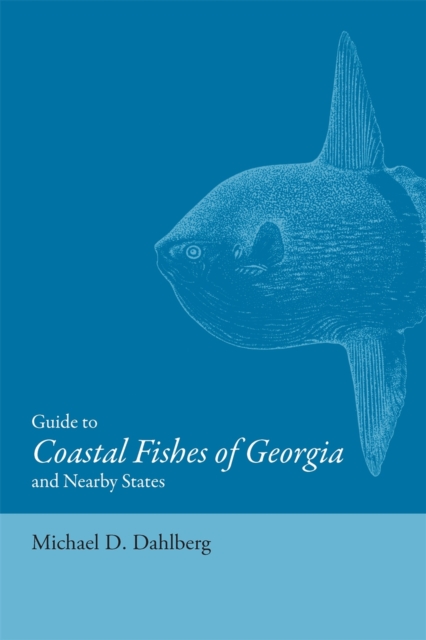 Guide to Coastal Fishes of Georgia and Nearby States book cover