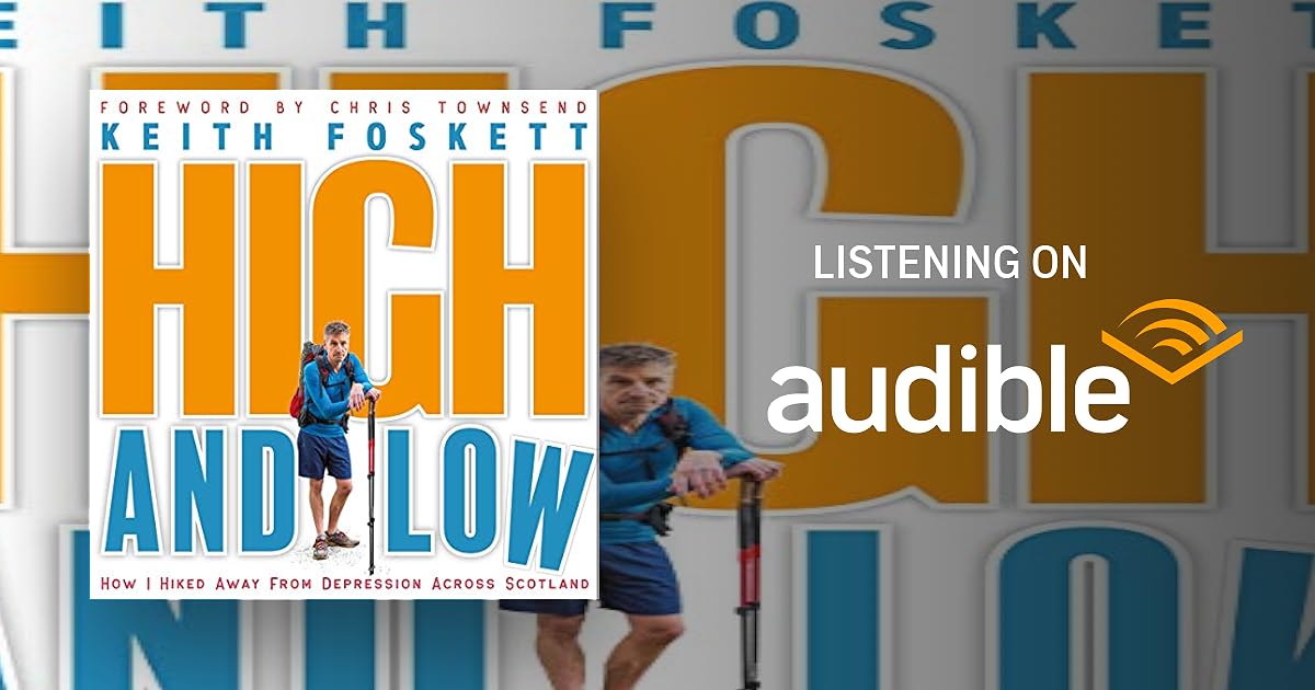 High and Low: How I Hiked Away from Depression Across Scotland book cover