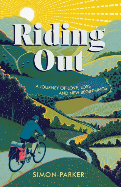 Riding Out : A Journey of Love, Loss and New Beginnings book cover