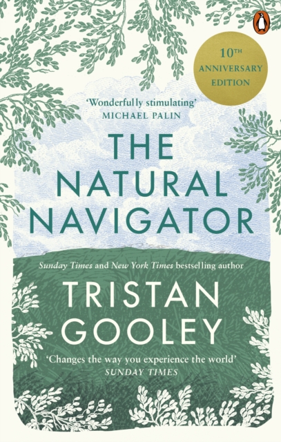 The Natural Navigator : 10th Anniversary Edition book cover