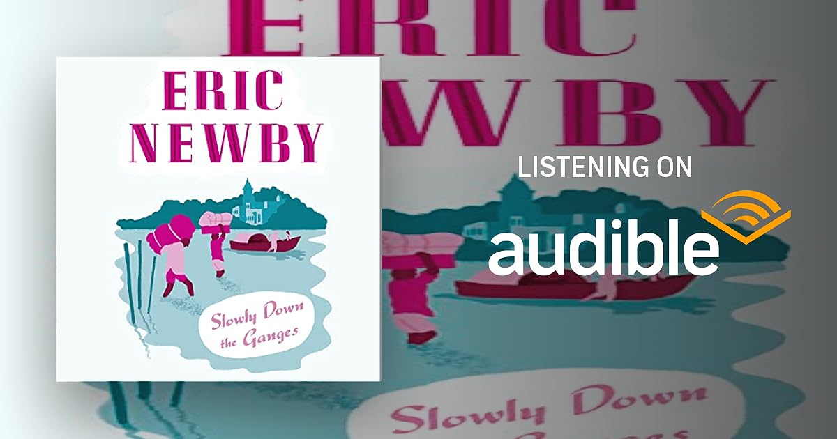 Slowly Down the Ganges audiobook cover