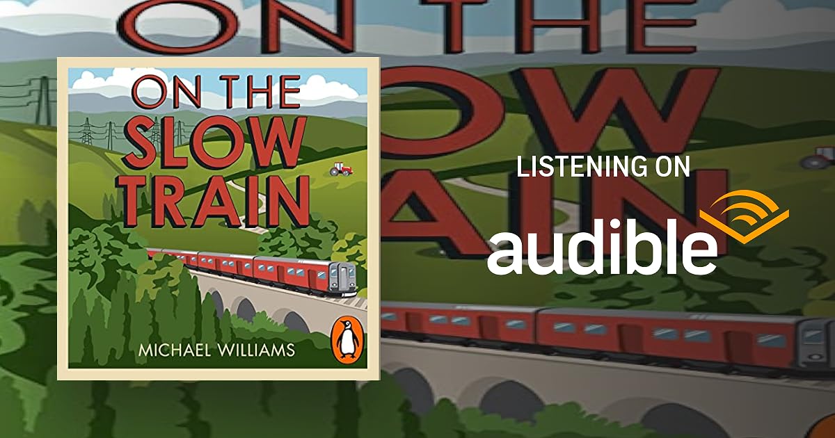 On The Slow Train book cover