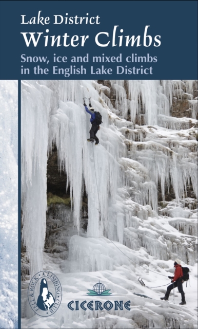 Lake District Winter Climbs : Snow, ice and mixed climbs in the English Lake District book cover