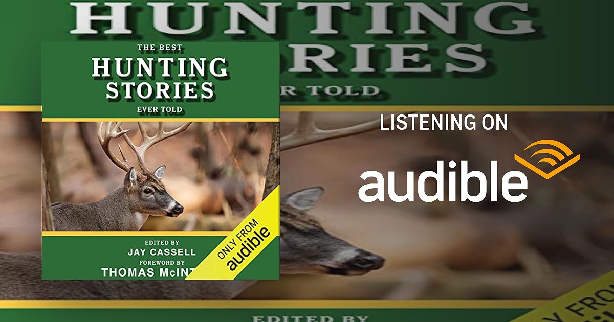 The Best Hunting Stories Ever Told book cover