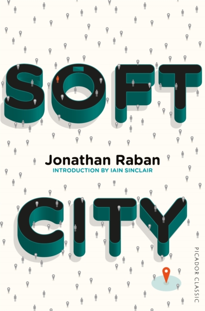 Soft City : Picador Classic