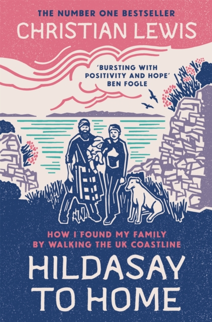 Hildasay to Home : How I Found My Family By Walking the UK Coastline book cover