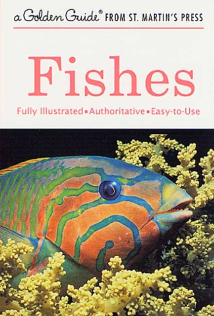 Fishes : A Guide to Fresh and Salt-Water Species book cover