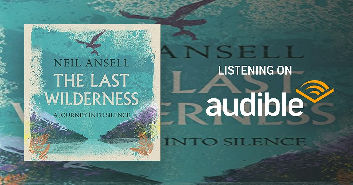 The Last Wilderness audiobook cover